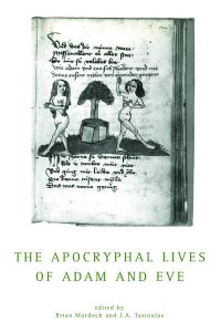Book Cover for The Apocryphal Lives of Adam and Eve by Brian Murdoch, J A Tasioulas