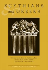 Book Cover for Scythians and Greeks by David Braund