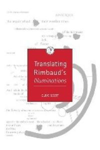 Book Cover for Translating Rimbaud's Illuminations by Clive Scott