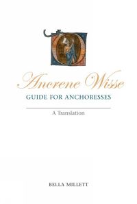 Book Cover for Ancrene Wisse / Guide for Anchoresses by Bella Millett