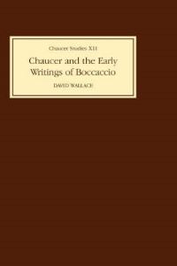 Book Cover for Chaucer and the Early Writings of Boccaccio by David Wallace