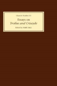 Book Cover for Essays on Troilus and Criseyde by Mary Salu