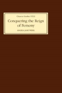 Book Cover for Conquering the Reign of Femeny by Angela Jane Weisl