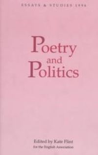 Book Cover for Poetry and Politics by Kate Flint