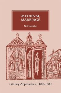Book Cover for Medieval Marriage by Neil Cartlidge