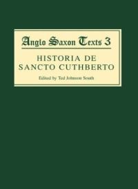 Book Cover for Historia De Sancto Cuthberto by Ted Johnson South