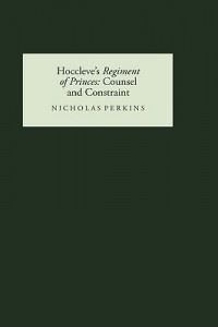Book Cover for Hoccleve's Regiment of Princes by Nicholas Perkins