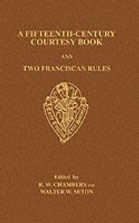 Book Cover for A Fifteenth-Century Courtesy Book by RW Chambers