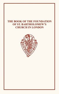 Book Cover for Book of Foundation of St Barts by N Moore
