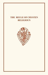 Book Cover for The Reule of Crysten Religioun by WC Greet