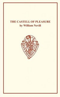 Book Cover for The Castell of Pleasure by William Nevill by RD Cornelius