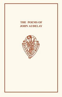 Book Cover for The Poems of John Audelay by EK Whiting