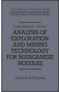 Book Cover for Analysis of Exploration and Mining Technology for Manganese Nodules by United Nations