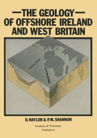 Book Cover for Geology of Offshore Ireland and West Britain by D Naylor, PM Shannon