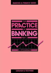 Book Cover for The Practice of Banking by Desmond Fitzgerald