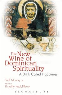 Book Cover for The New Wine of Dominican Spirituality by Paul Murray