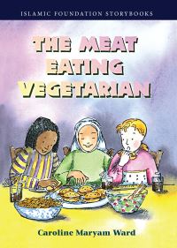 Book Cover for The Meat Eating Vegetarian by Caroline Maryam Ward