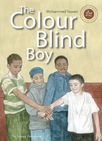 Book Cover for The Colour Blind Boy by Mohammed Yaseen, Kulthum Burgess, Islamic Foundation Great Britain