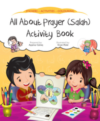 Book Cover for All About Prayer (Salah) Activity Book by Aysenur Gunes