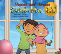 Book Cover for Hassan and Aneesa Celebrate Eid by Yasmeen Rahim