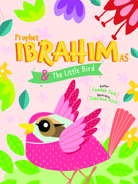 Book Cover for Prophet Ibrahim and the Little Bird Activity Book by Saadah Taib