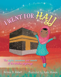 Book Cover for I Went for Hajj by Naíma bint Robert