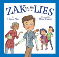 Book Cover for Zak and His Little Lies by J Samia Mair