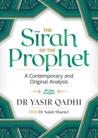 Book Cover for The Sirah of the Prophet by Yasir Qadhi