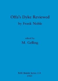 Book Cover for Offa's Dyke Reviewed by Frank Noble, Margaret Gelling