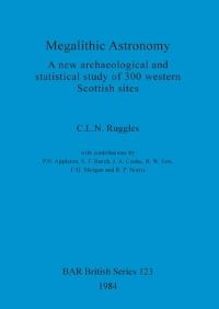 Book Cover for Megalithic Astronomy by C L N Ruggles