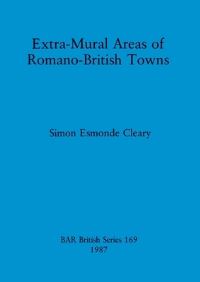 Book Cover for Extra-Rural Areas of Romano-British Towns by A S Esmonde Cleary