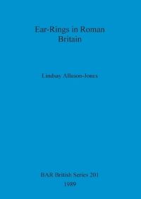 Book Cover for Ear-Rings in Roman Britain by Lindsay AllasonJones