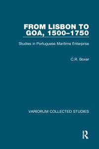 Book Cover for From Lisbon to Goa, 1500-1750 by C R Boxer