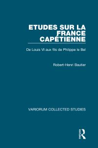 Book Cover for Etudes Sur La France Capétienne by RobertHenri Bautier