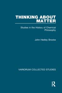 Book Cover for Thinking About Matter by John Hedley Brooke