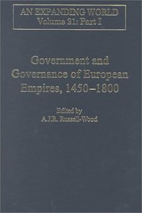 Book Cover for Government and Governance of European Empires, 1415-1800 by A J R RussellWood