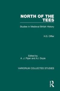 Book Cover for North of the Tees by H S Offler, A J Piper, A I Doyle