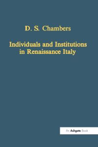 Book Cover for Individuals and Institutions in Renaissance Italy by David Chambers