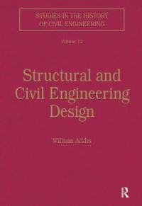 Book Cover for Structural and Civil Engineering Design by William Addis