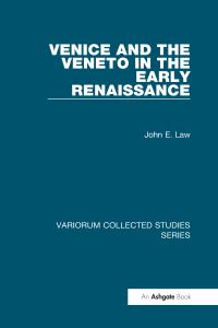 Book Cover for Venice and the Veneto in the Early Renaissance by John E Law