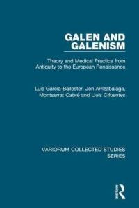 Book Cover for Galen and Galenism by Luis García Ballester, Jon Arrizabalaga
