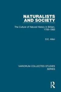 Book Cover for Naturalists and Society by David Elliston Allen