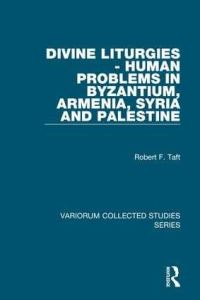 Book Cover for Divine Liturgies by Robert F Taft