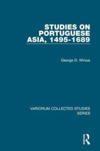 Book Cover for Studies on Portuguese Asia, 1495-1689 by George Davison Winius