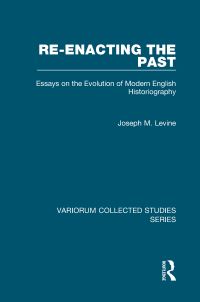 Book Cover for Re-Enacting the Past by Joseph M Levine