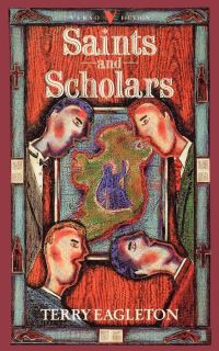 Book Cover for Saints and Scholars by Terry Eagleton