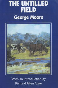 Book Cover for The Untilled Field by George Moore