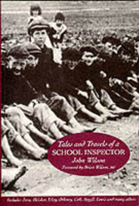 Book Cover for Tales and Travels of a School Inspector by John Wilson