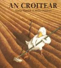 Book Cover for An Croitear by Martin Waddell, Helen Oxenbury