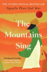 Book Cover for The Mountains Sing by Phan QuÒé Mai NguyÒõen